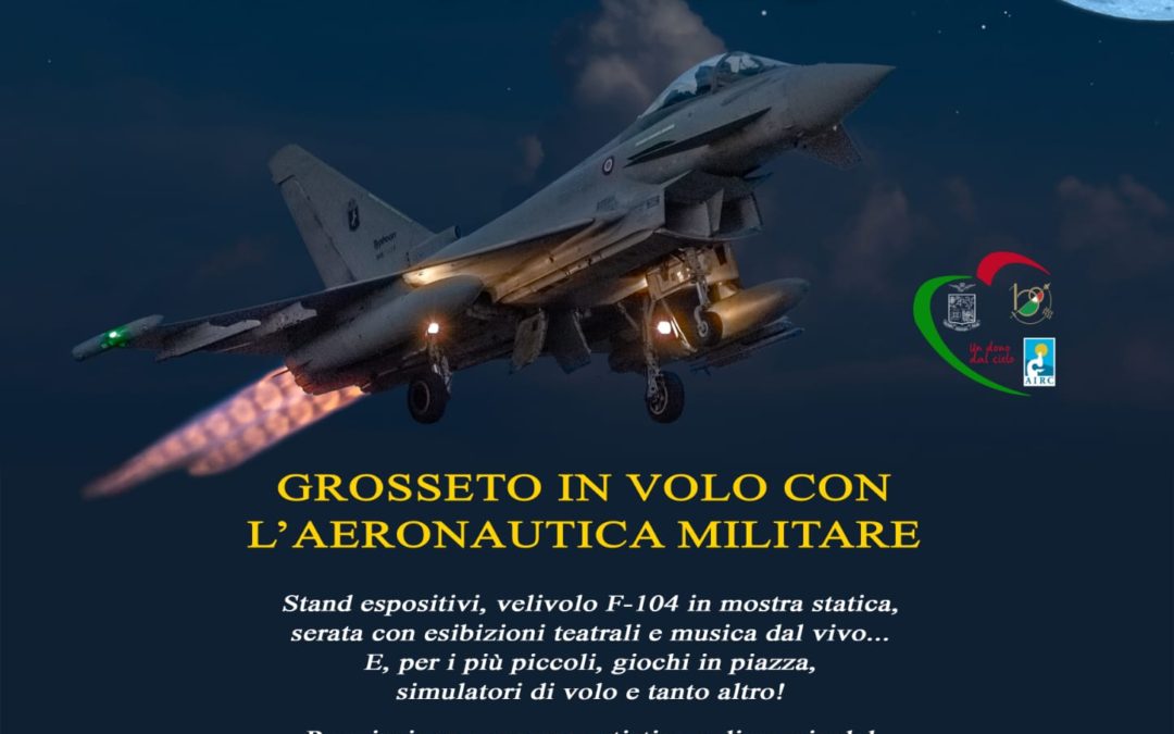 Notte Blu a Grosseto per i 100 anni dell’Aeronautica Militare